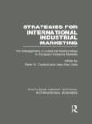 Image for Strategies for International Industrial Marketing (RLE International Business)