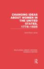 Image for Changing Ideas about Women in the United States, 1776-1825