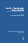 Image for Race, class and education