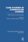 Image for Case studies in curriculum change  : Great Britain and the United States