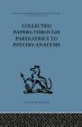 Image for Collected papers  : through paediatrics to psycho-analysis