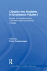 Image for Classics and Moderns in Economics Volume I