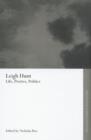 Image for Leigh Hunt  : life, poetics and politics