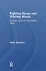 Image for Fighting Songs and Warring Words