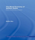 Image for The Moral Economy of Welfare States