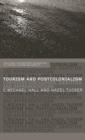 Image for Tourism and Postcolonialism : Contested Discourses, Identities and Representations