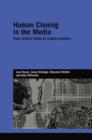 Image for Human Cloning in the Media : From Science Fiction to Science Practice