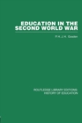 Image for Education in the Second World War : A Study in policy and administration