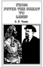 Image for From Peter the Great to Lenin Cb : History of Russian Labour Movement With Special Reference to Trade Unionism
