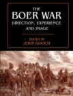 Image for The Boer War  : direction, experience and image