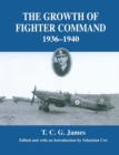 Image for The growth of Fighter Command, 1936-1940Volume 1,: Air defence of Great Britain