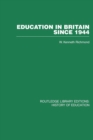 Image for Education in Britain Since 1944