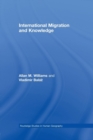 Image for International Migration and Knowledge