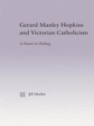 Image for Gerard Manley Hopkins and Victorian Catholicism