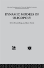 Image for Dynamic Models of Oligopoly