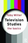 Image for Television Studies: The Basics