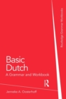 Image for Basic Dutch  : a grammar and workbook
