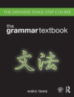 Image for Japanese Stage-Step Course: Grammar Textbook