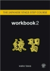 Image for The Japanese stage-step courseWorkbook 2