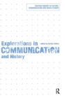 Image for Explorations in communication and history