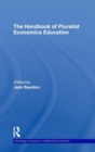 Image for The Handbook of Pluralist Economics Education