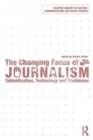 Image for The Changing Faces of Journalism