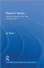 Image for Chaos in Yemen  : societal collapse and the new authoritarianism