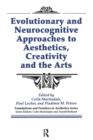 Image for Evolutionary and Neurocognitive Approaches to Aesthetics, Creativity and the Arts