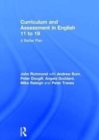 Image for Curriculum and Assessment in English 11 to 19