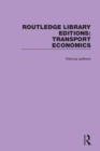 Image for Routledge Library Editions: Transport Economics