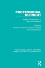Image for Professional burnout  : recent developments in theory and research