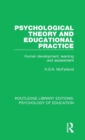 Image for Psychological Theory and Educational Practice