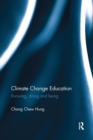 Image for Climate change education  : knowing, doing and being
