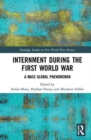 Image for Internment during the First World War