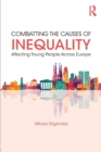 Image for Combatting the causes of inequality affecting young people across Europe