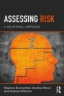 Image for Assessing risk  : a relational approach