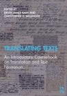 Image for Translating texts  : an introductory coursebook on translation and text formation
