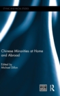 Image for Chinese Minorities at home and abroad