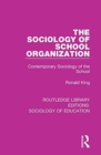 Image for The Sociology of School Organization