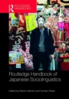 Image for Routledge handbook of Japanese sociolinguistics
