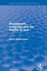 Image for Kierkegaard, Language and the Reality of God