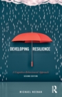 Image for Developing resilience  : a cognitive-behavioural approach