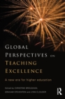 Image for Global perspectives on teaching excellence  : a new era for higher education