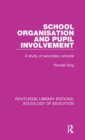 Image for School Organisation and Pupil Involvement