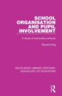 Image for School Organisation and Pupil Involvement