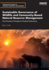 Image for Community based natural resource management  : from economic principles to practical governance