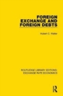 Image for Foreign Exchange and Foreign Debts