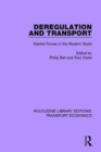Image for Deregulation and transport  : market forces in the modern world