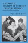 Image for Fundamental concepts of children&#39;s literature research  : literary and sociological approaches