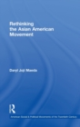Image for Rethinking the Asian American movement